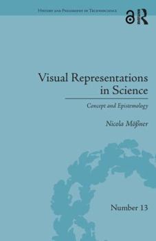 Hardcover Visual Representations in Science: Concept and Epistemology Book