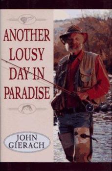 Hardcover Another Lousy Day in Paradise Book