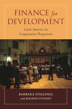 Paperback Finance for Development: Latin America in Comparative Perspective Book
