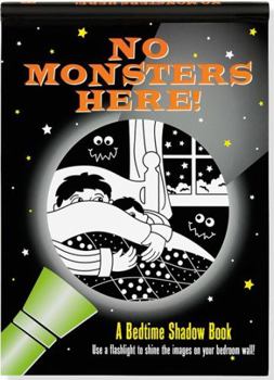 Hardcover No Monsters Here Bedtime Shadow Book