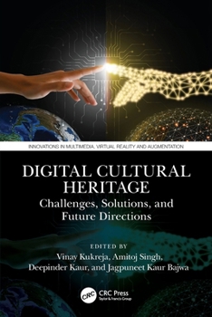 Paperback Digital Cultural Heritage: Challenges, Solutions, and Future Directions Book