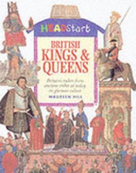 Hardcover British Kings & Queens (Headstart) Book