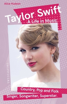 Paperback Taylor Swift: A Life in Music Book