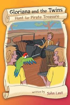 Paperback Gloriana and the Twins Hunt for Pirate Treasure Book