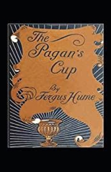 Paperback Pagan's Cup: Illustrated Edition Book