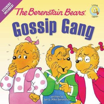 Paperback The Berenstain Bears' Gossip Gang: Stickers Included! Book