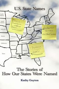 Paperback The Stories of How Our States Were Named Book