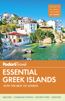 Paperback Fodor's Essential Greek Islands: With Great Cruises & the Best of Athens Book