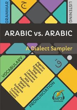 Paperback Arabic vs. Arabic: A Dialect Sampler Book