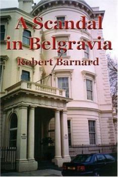 A Scandal in Belgravia - Book #2 of the John Sutcliffe