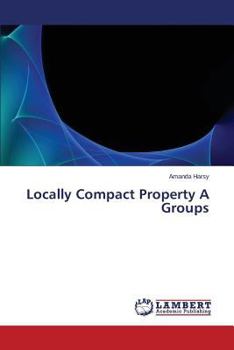 Paperback Locally Compact Property A Groups Book