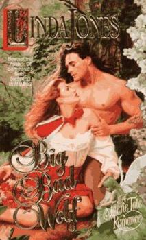 Big Bad Wolf (Faerie Tale Romance) - Book #4 of the Fairy Tale Romance