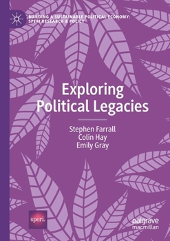 Paperback Exploring Political Legacies Book