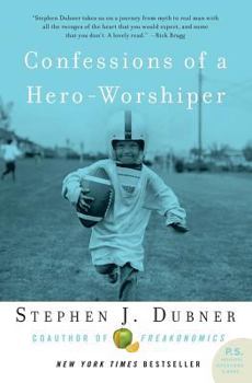 Paperback Confessions of a Hero-Worshiper Book