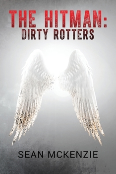 Paperback The Hitman: Dirty Rotters Book