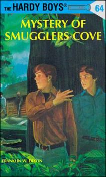 Mystery of Smugglers Cove (Hardy Boys, #64) - Book #64 of the Hardy Boys