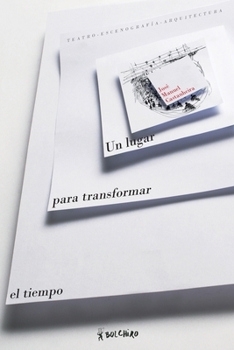 Paperback Un lugar para transformar el tiempo [Spanish] Book