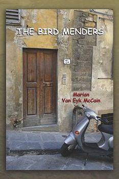 Paperback The Bird Menders Book