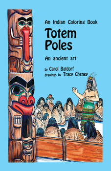 Paperback Totem Poles Coloring Book: An Ancient Art Book
