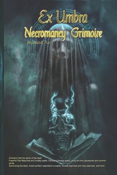Paperback Ex Umbra - Necromancy Grimoire Book