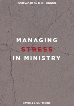 Paperback Managing Stress in Ministry Book