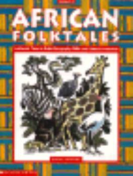 Paperback African Folktales: Authentic Tales to Build Geography Skills and Cultural Awareness Book