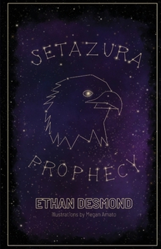 Paperback The Setazura Prophecy Book