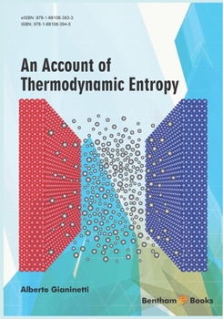 Paperback Account of Thermodynamic Entropy Book