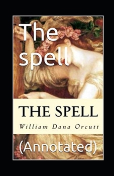 Paperback The Spell Annotated Book