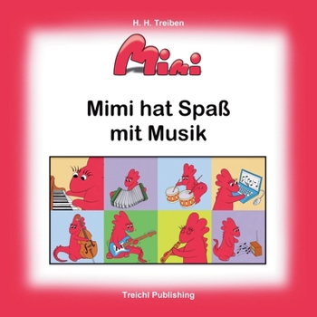 Paperback Mimi hat Spaß mit Musik (German Edition) [German] Book