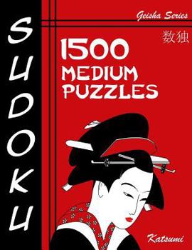 Paperback Sudoku 1500 Medium Puzzles: Geisha Series Book