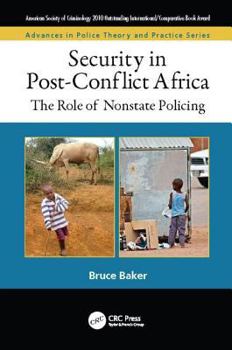 Paperback Security in Post-Conflict Africa: The Role of Nonstate Policing Book