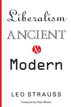Paperback Liberalism Ancient and Modern Book