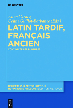Latin tardif, français ancien