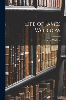 Paperback Life of James Wodrow Book