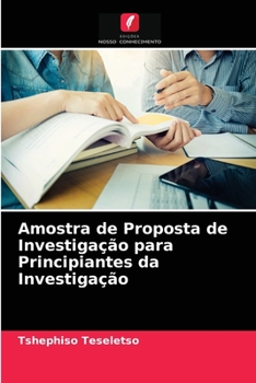 Paperback Amostra de Proposta de Investigação para Principiantes da Investigação [Portuguese] Book