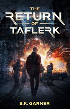Paperback The Return of Taflerk (The Taflerk Trilogy) Book