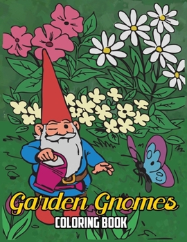Garden Gnomes Coloring Book