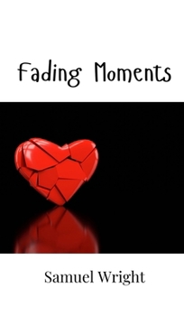 Hardcover Fading Moments Book