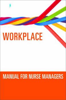 Paperback Workplace Mental Health Manual for Nurse Managers Book