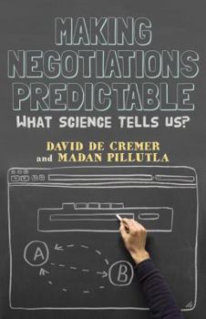 Hardcover Making Negotiations Predictable: What Science Tells Us? Book