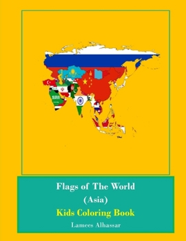 Paperback Flags of The World (Asia): Kids Coloring Book