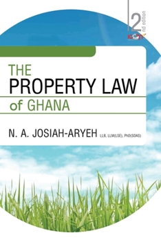 Paperback The Property Law of Ghana Book