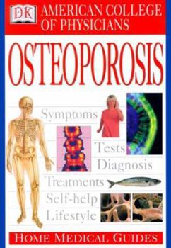 Paperback Home Medical Guide to Osteoporosis Book