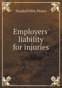 Paperback Employers' liability for injuries Book