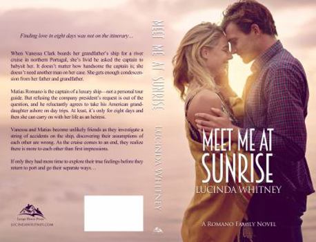 Meet Me At Sunrise - Book #2 of the Romano Family