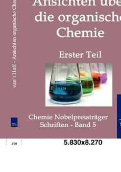 Paperback Ansichten über die organische Chemie [German] Book