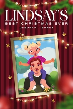 Paperback Lindsay's Best Christmas Ever Book