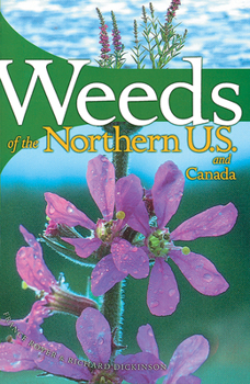 Paperback Weeds of the Northern U.S. and Canada: A Guide for Identification Book