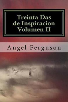 Paperback Treinta Das de Inspiracion Volumen II [Spanish] Book